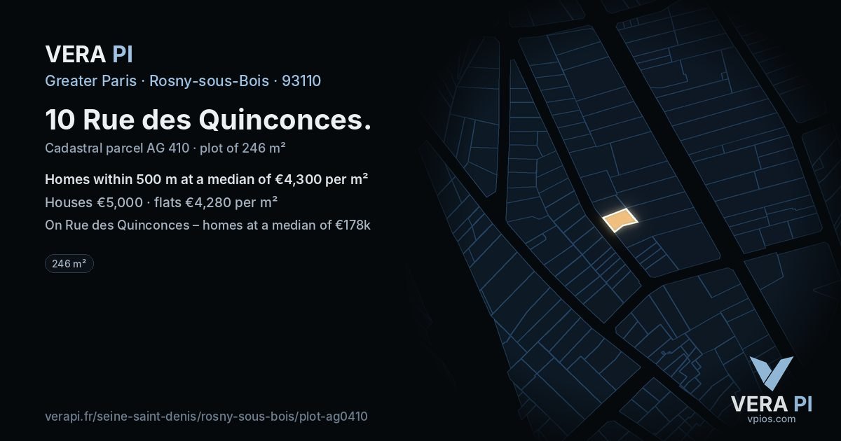 10 Rue des Quinconces, Rosny-sous-Bois at night – the plot lit, the parcels around coloured by the prices near them