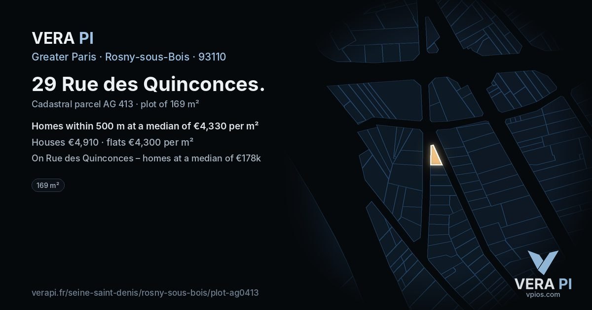 29 Rue des Quinconces, Rosny-sous-Bois at night – the plot lit, the parcels around coloured by the prices near them