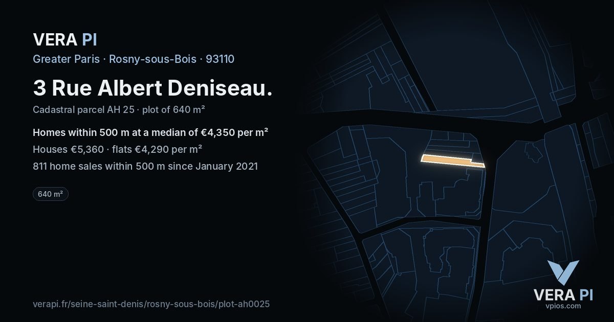 3 Rue Albert Deniseau, Rosny-sous-Bois at night – the plot lit, the parcels around coloured by the prices near them