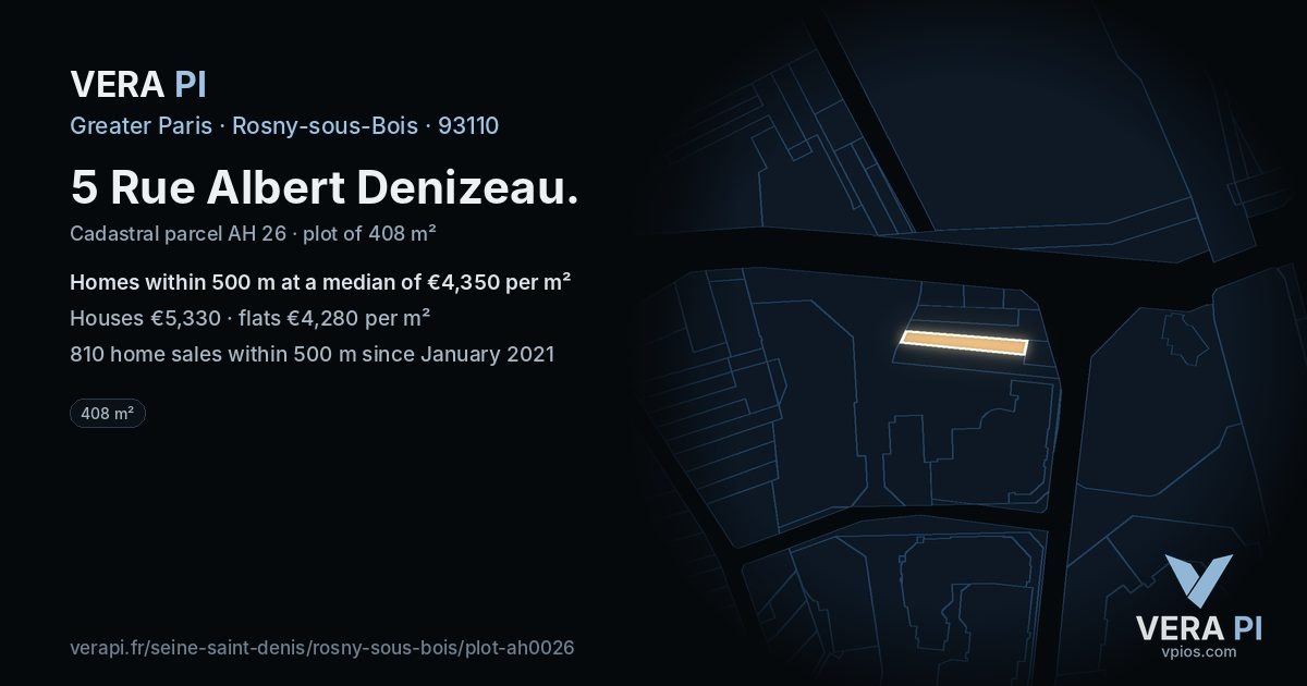5 Rue Albert Denizeau, Rosny-sous-Bois at night – the plot lit, the parcels around coloured by the prices near them