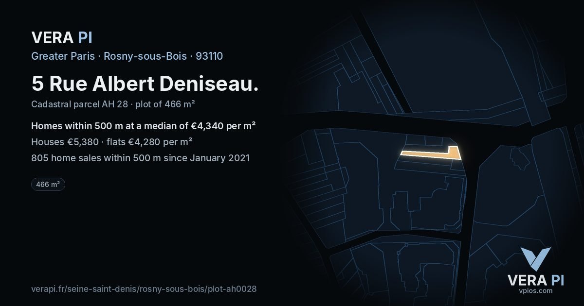 5 Rue Albert Deniseau, Rosny-sous-Bois at night – the plot lit, the parcels around coloured by the prices near them