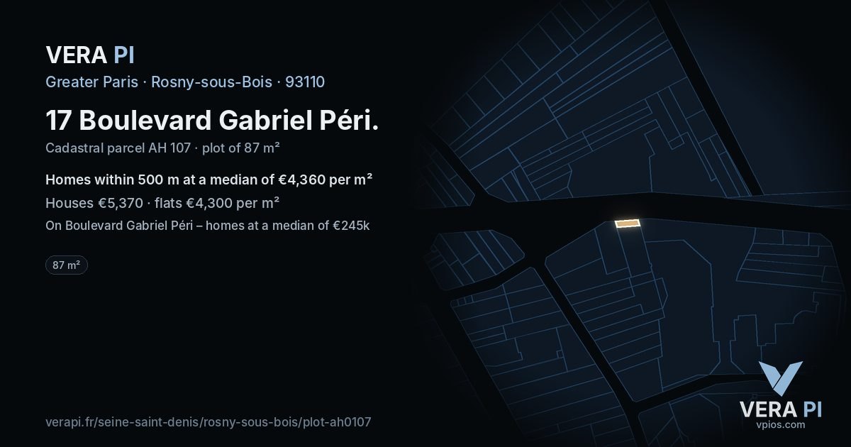 17 Boulevard Gabriel Péri, Rosny-sous-Bois at night – the plot lit, the parcels around coloured by the prices near them