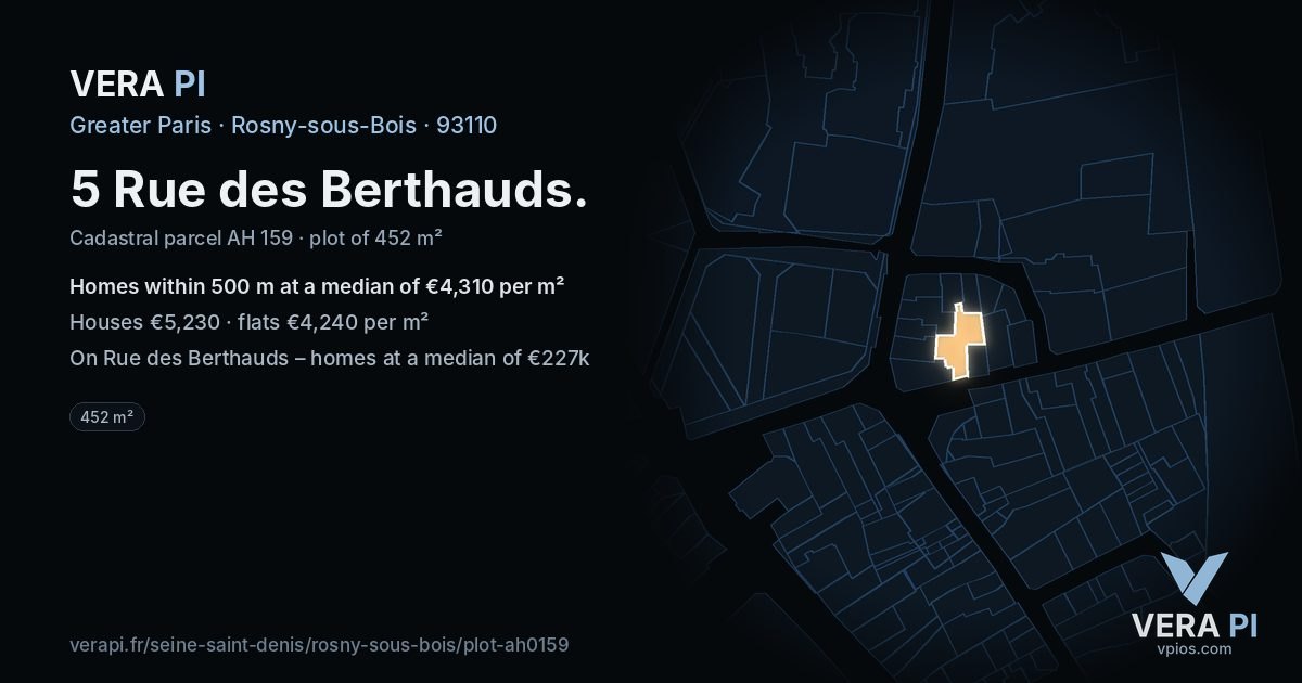 5 Rue des Berthauds, Rosny-sous-Bois at night – the plot lit, the parcels around coloured by the prices near them