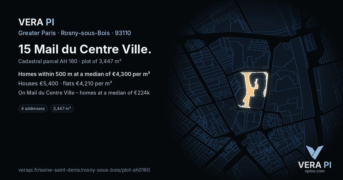 15 Mail du Centre Ville, Rosny-sous-Bois at night – the plot lit, the parcels around coloured by the prices near them