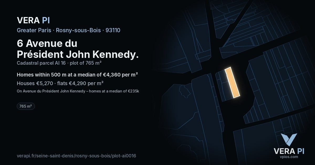 6 Avenue du Président John Kennedy, Rosny-sous-Bois at night – the plot lit, the parcels around coloured by the prices near them