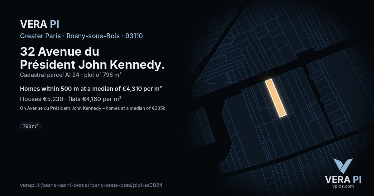 32 Avenue du Président John Kennedy, Rosny-sous-Bois at night – the plot lit, the parcels around coloured by the prices near them