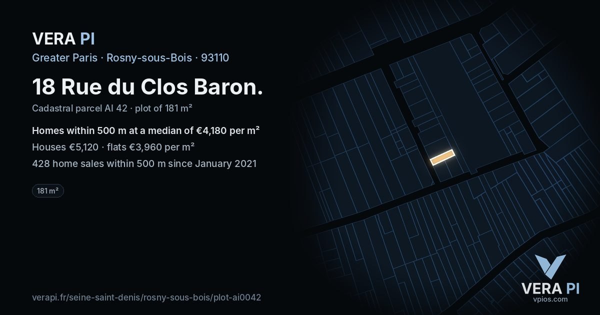 18 Rue du Clos Baron, Rosny-sous-Bois at night – the plot lit, the parcels around coloured by the prices near them