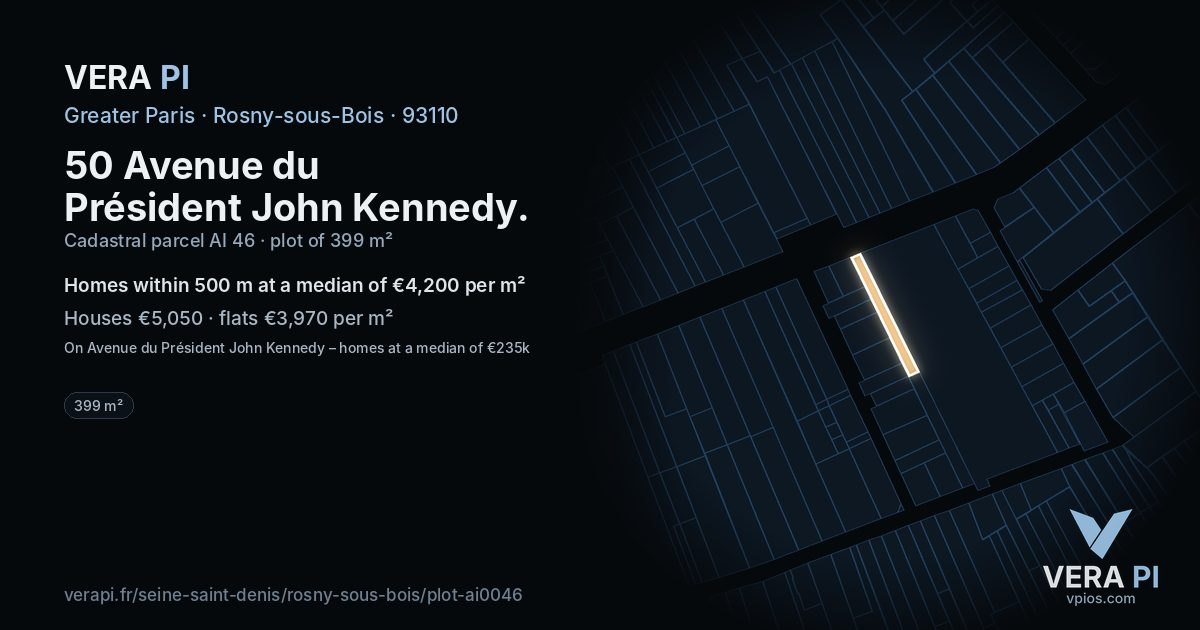 50 Avenue du Président John Kennedy, Rosny-sous-Bois at night – the plot lit, the parcels around coloured by the prices near them