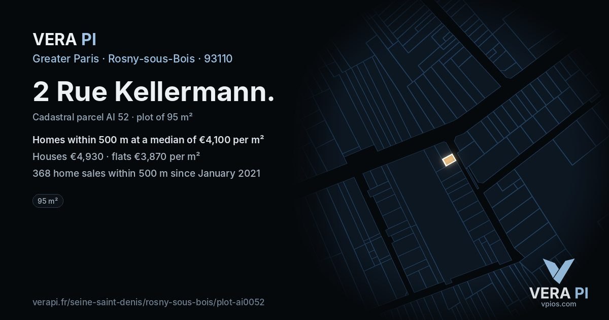 2 Rue Kellermann, Rosny-sous-Bois at night – the plot lit, the parcels around coloured by the prices near them