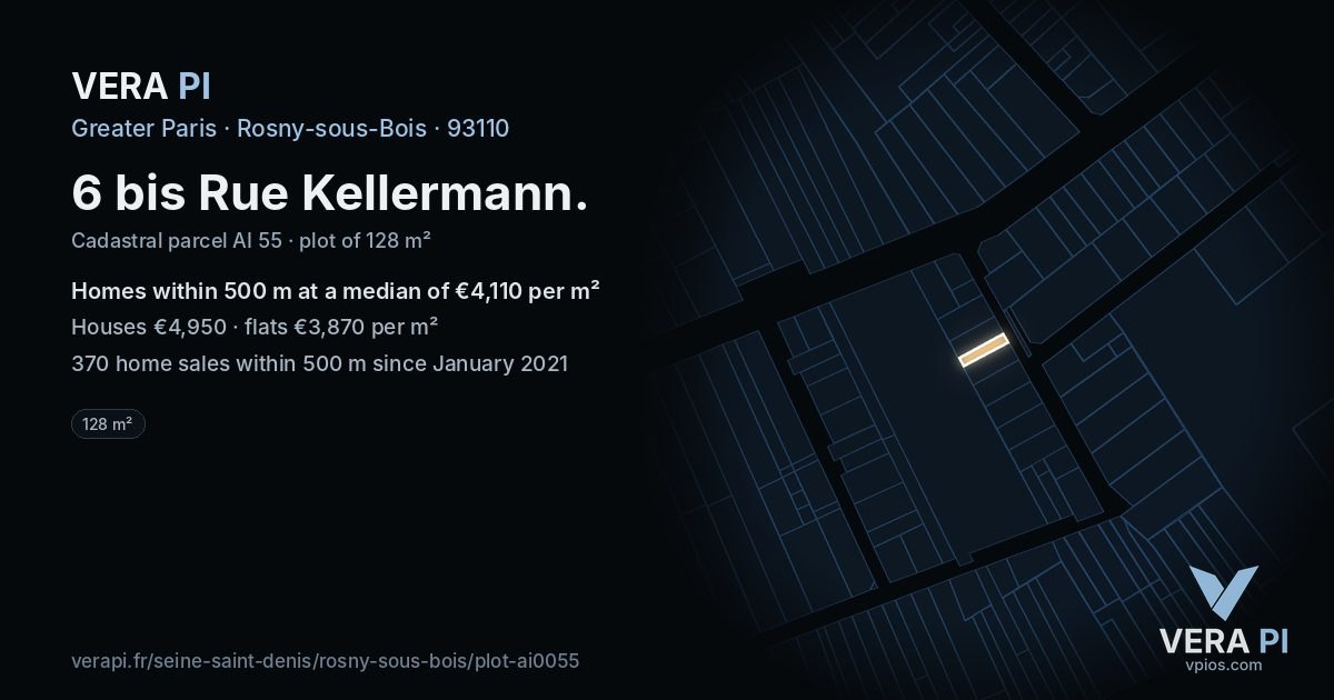 6 bis Rue Kellermann, Rosny-sous-Bois at night – the plot lit, the parcels around coloured by the prices near them