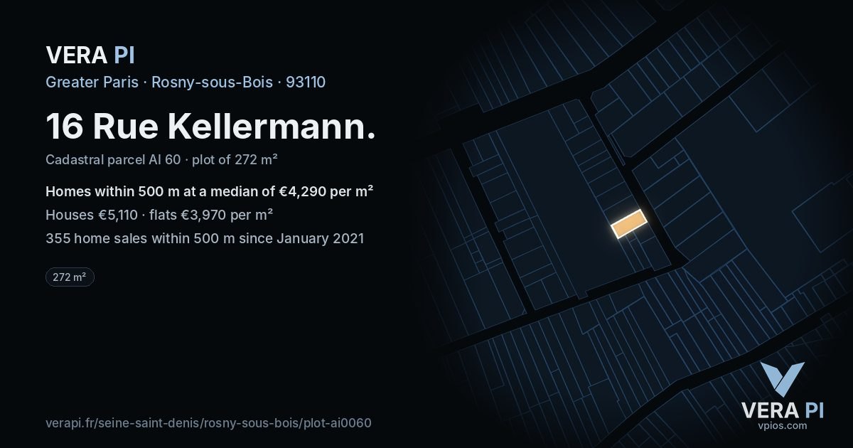 16 Rue Kellermann, Rosny-sous-Bois at night – the plot lit, the parcels around coloured by the prices near them