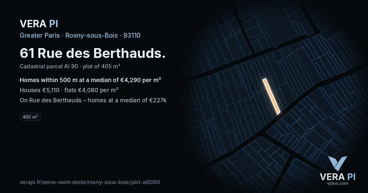 61 Rue des Berthauds, Rosny-sous-Bois at night – the plot lit, the parcels around coloured by the prices near them