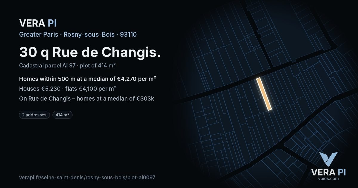 30 q Rue de Changis, Rosny-sous-Bois at night – the plot lit, the parcels around coloured by the prices near them