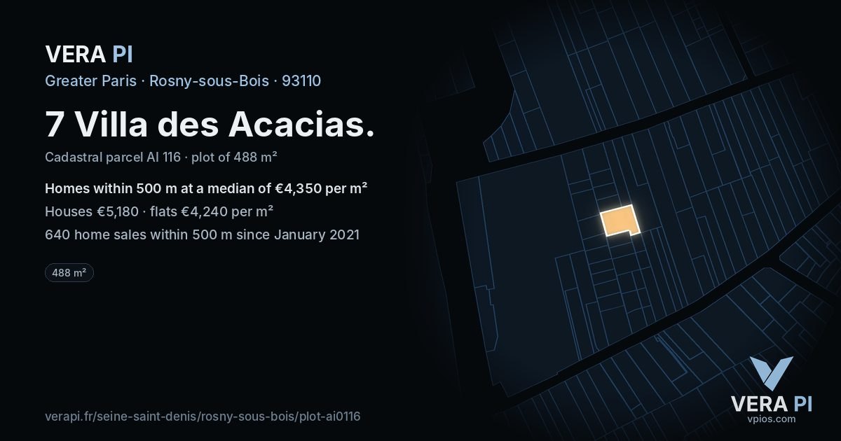 7 Villa des Acacias, Rosny-sous-Bois at night – the plot lit, the parcels around coloured by the prices near them