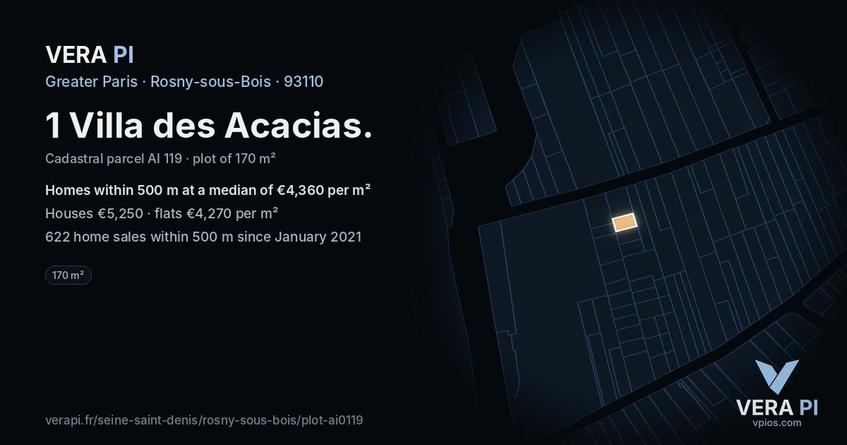 1 Villa des Acacias, Rosny-sous-Bois at night – the plot lit, the parcels around coloured by the prices near them