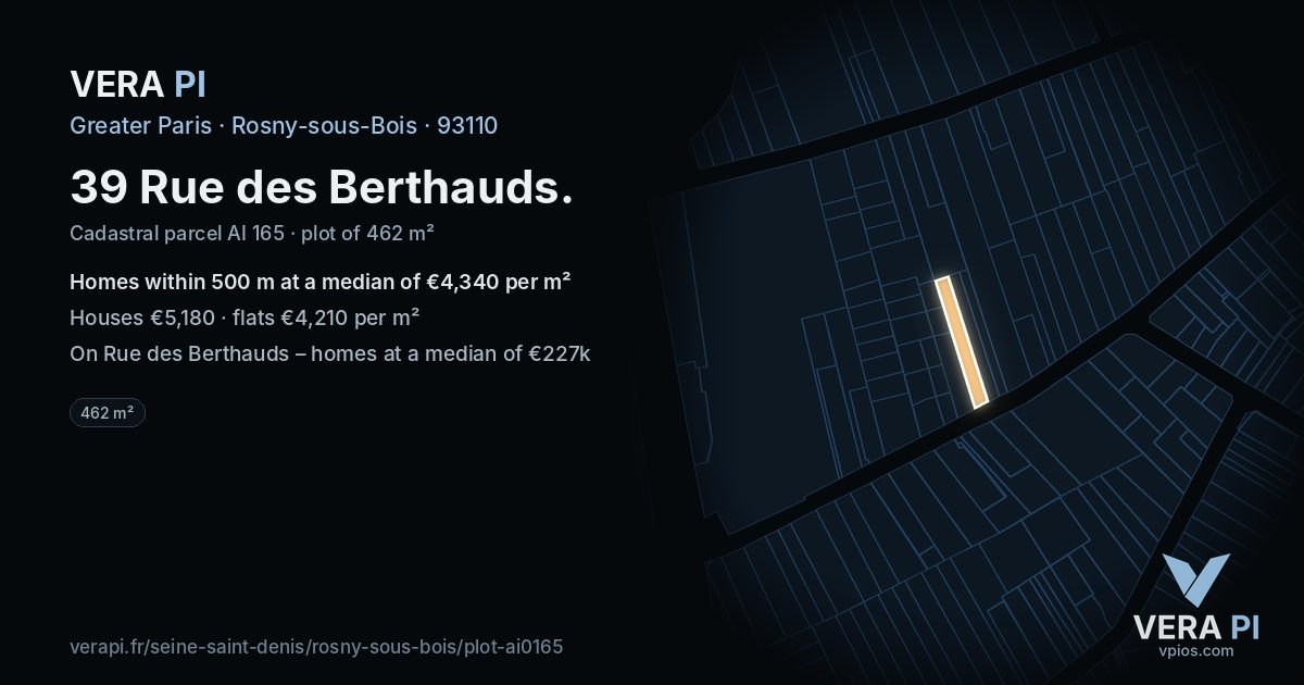 39 Rue des Berthauds, Rosny-sous-Bois at night – the plot lit, the parcels around coloured by the prices near them