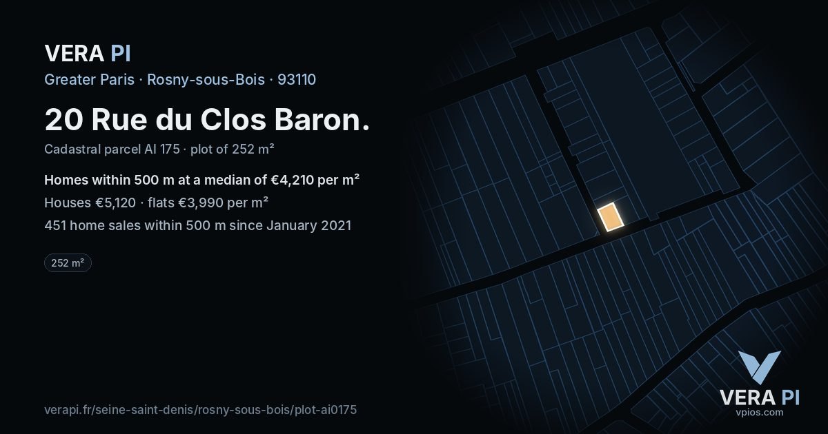 20 Rue du Clos Baron, Rosny-sous-Bois at night – the plot lit, the parcels around coloured by the prices near them
