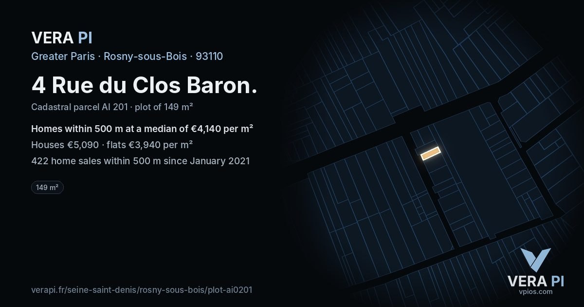 4 Rue du Clos Baron, Rosny-sous-Bois at night – the plot lit, the parcels around coloured by the prices near them
