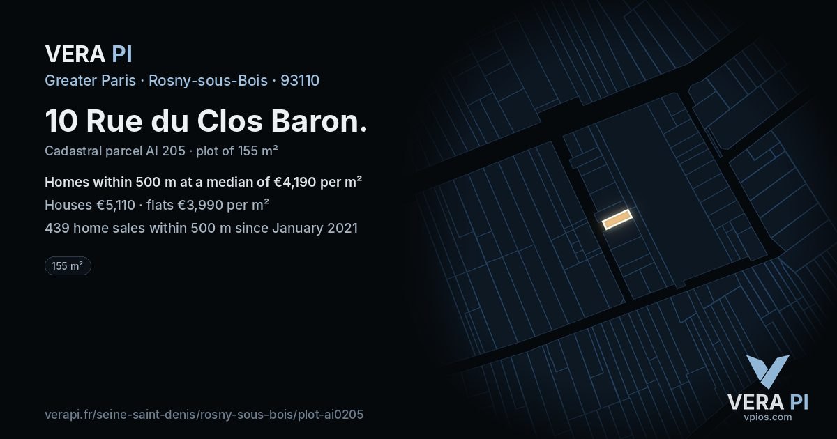 10 Rue du Clos Baron, Rosny-sous-Bois at night – the plot lit, the parcels around coloured by the prices near them