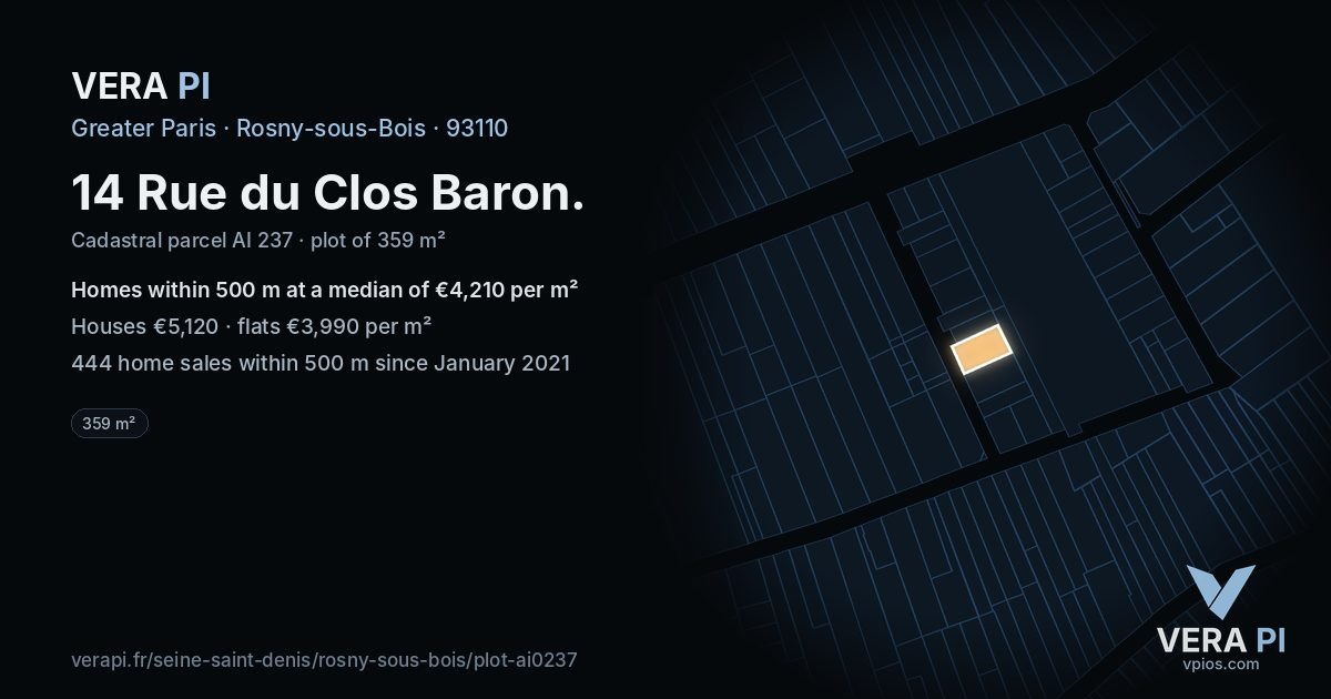 14 Rue du Clos Baron, Rosny-sous-Bois at night – the plot lit, the parcels around coloured by the prices near them
