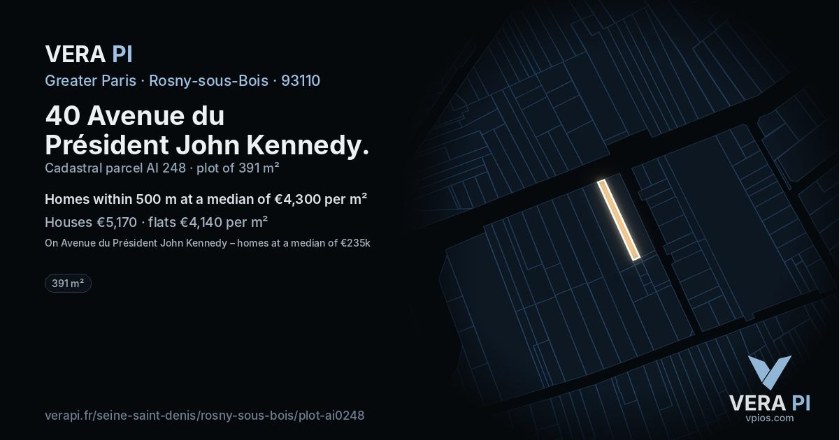 40 Avenue du Président John Kennedy, Rosny-sous-Bois at night – the plot lit, the parcels around coloured by the prices near them