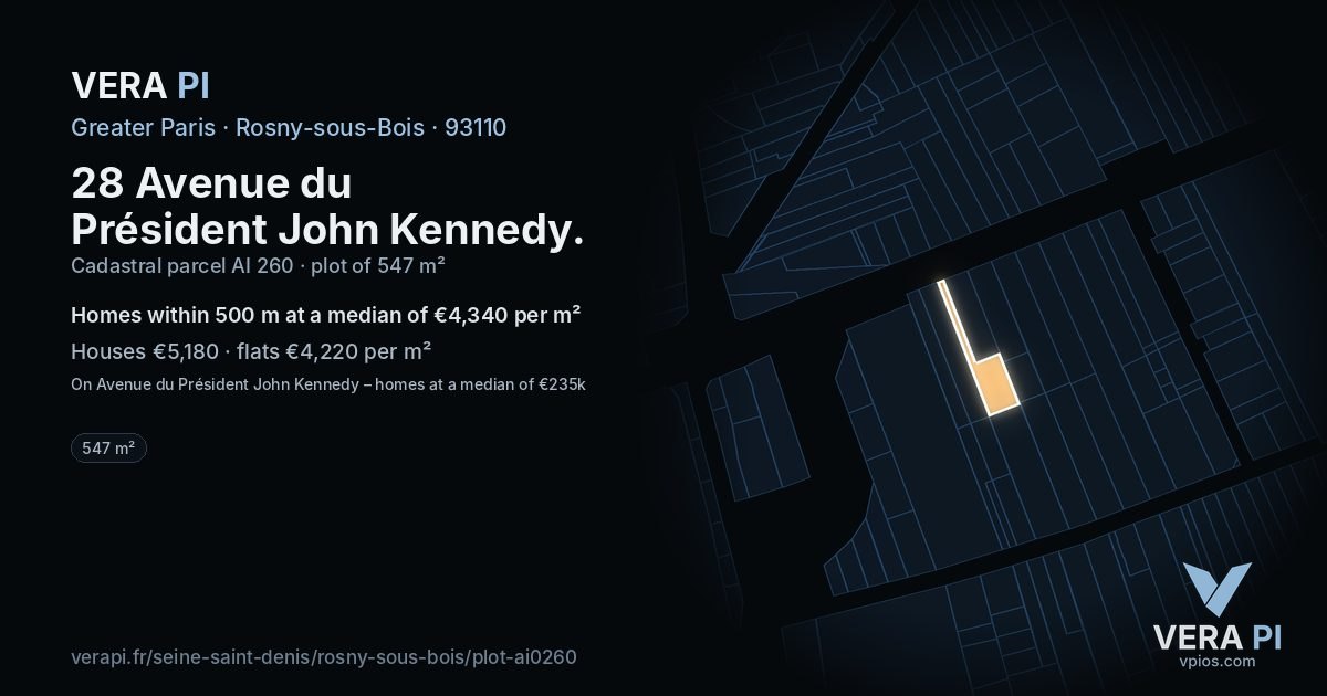 28 Avenue du Président John Kennedy, Rosny-sous-Bois at night – the plot lit, the parcels around coloured by the prices near them
