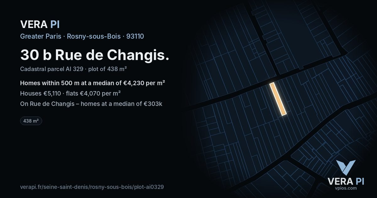 30 b Rue de Changis, Rosny-sous-Bois at night – the plot lit, the parcels around coloured by the prices near them