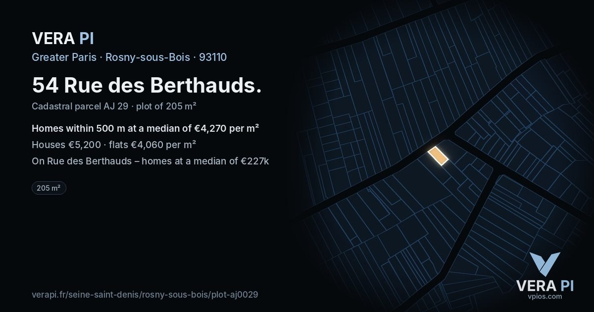 54 Rue des Berthauds, Rosny-sous-Bois at night – the plot lit, the parcels around coloured by the prices near them
