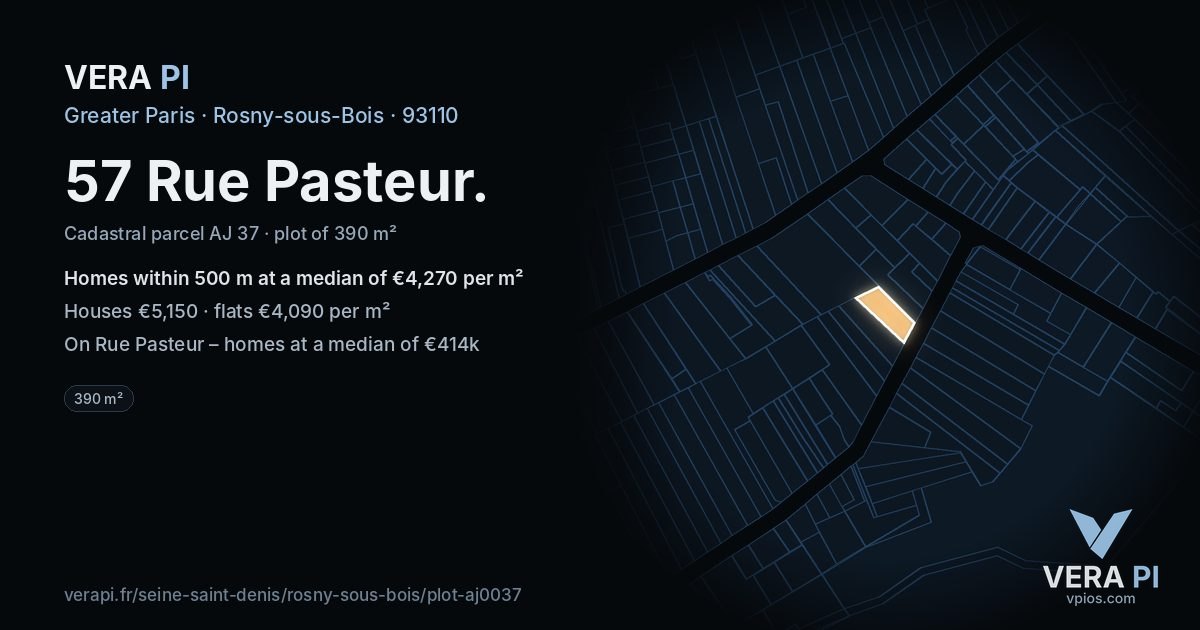 57 Rue Pasteur, Rosny-sous-Bois at night – the plot lit, the parcels around coloured by the prices near them
