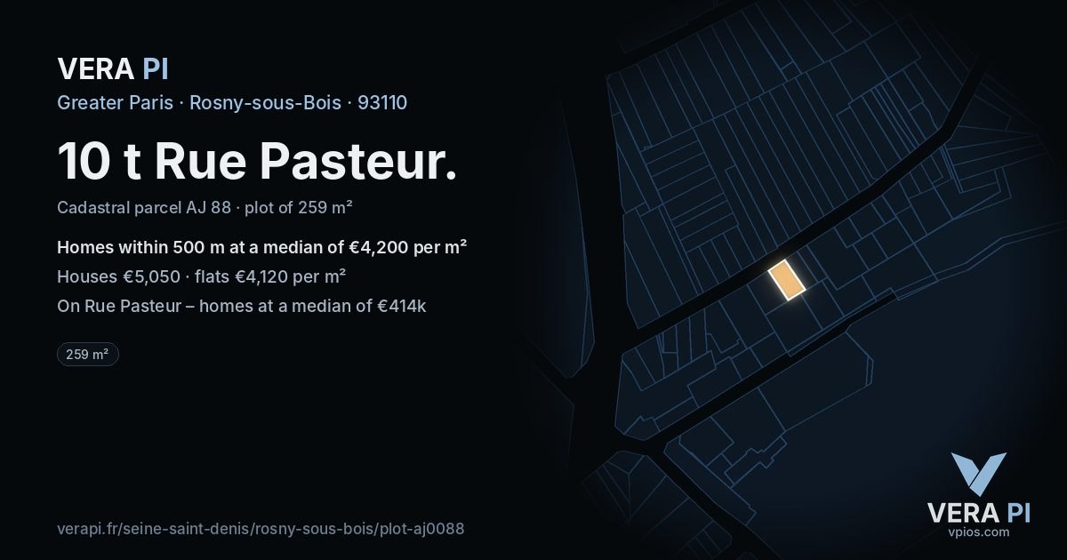 10 t Rue Pasteur, Rosny-sous-Bois at night – the plot lit, the parcels around coloured by the prices near them