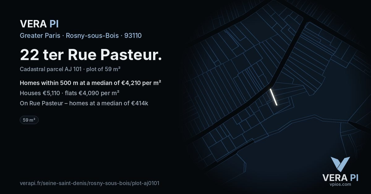 22 ter Rue Pasteur, Rosny-sous-Bois at night – the plot lit, the parcels around coloured by the prices near them