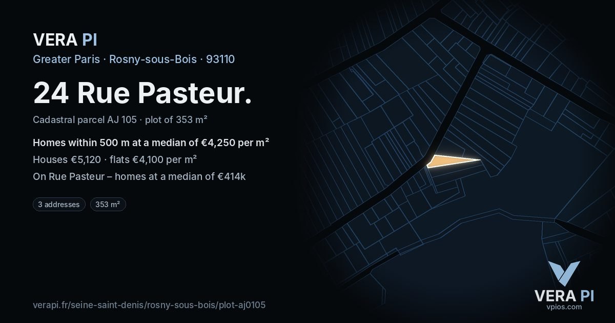 24 Rue Pasteur, Rosny-sous-Bois at night – the plot lit, the parcels around coloured by the prices near them