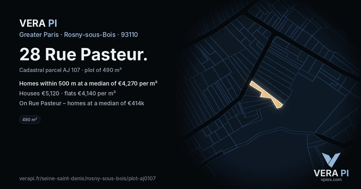 28 Rue Pasteur, Rosny-sous-Bois at night – the plot lit, the parcels around coloured by the prices near them