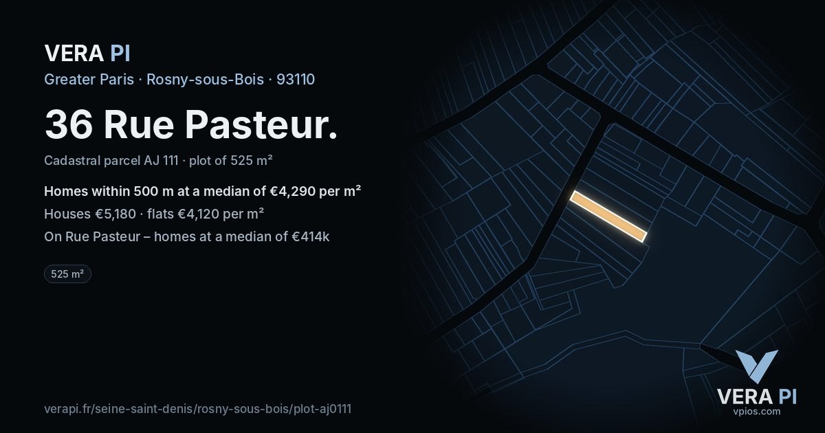 36 Rue Pasteur, Rosny-sous-Bois at night – the plot lit, the parcels around coloured by the prices near them