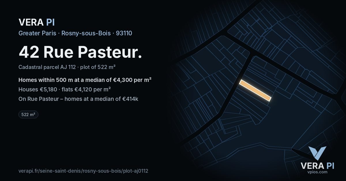 42 Rue Pasteur, Rosny-sous-Bois at night – the plot lit, the parcels around coloured by the prices near them