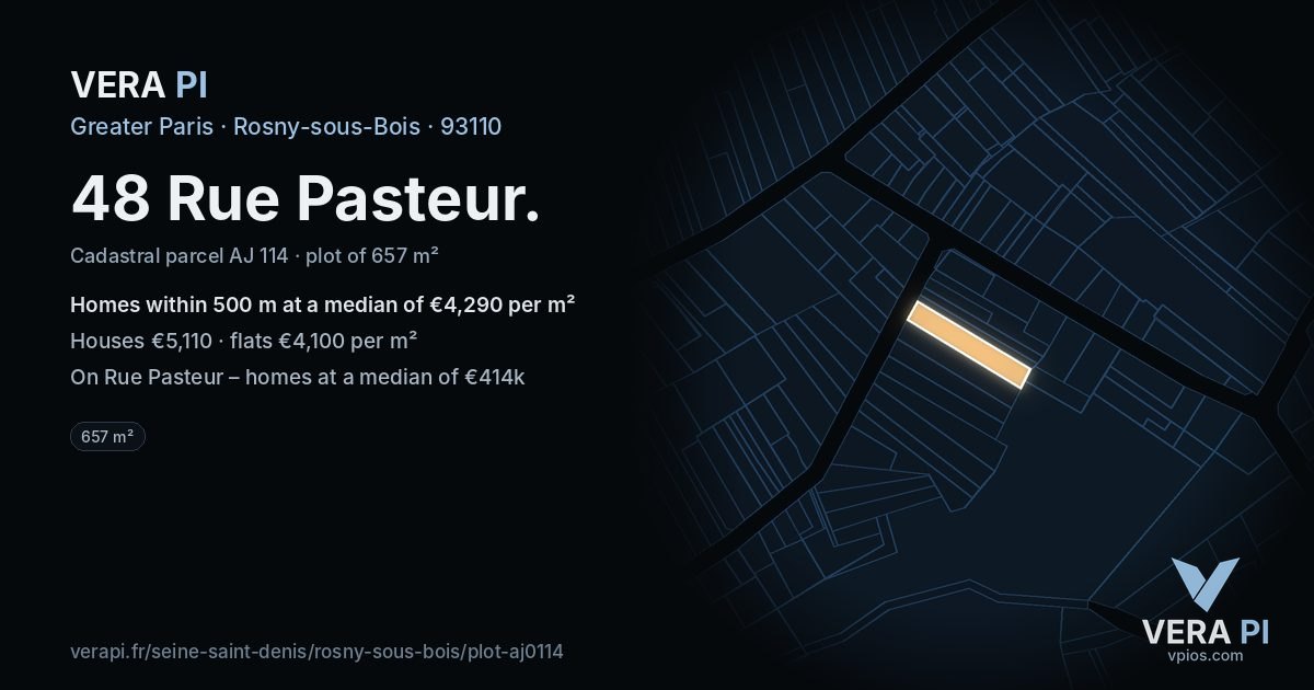 48 Rue Pasteur, Rosny-sous-Bois at night – the plot lit, the parcels around coloured by the prices near them