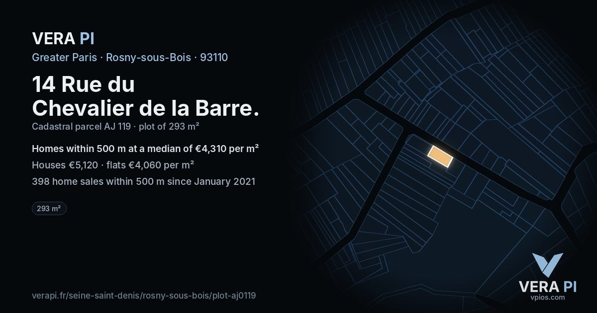14 Rue du Chevalier de la Barre, Rosny-sous-Bois at night – the plot lit, the parcels around coloured by the prices near them