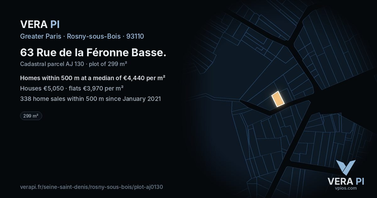 63 Rue de la Féronne Basse, Rosny-sous-Bois at night – the plot lit, the parcels around coloured by the prices near them