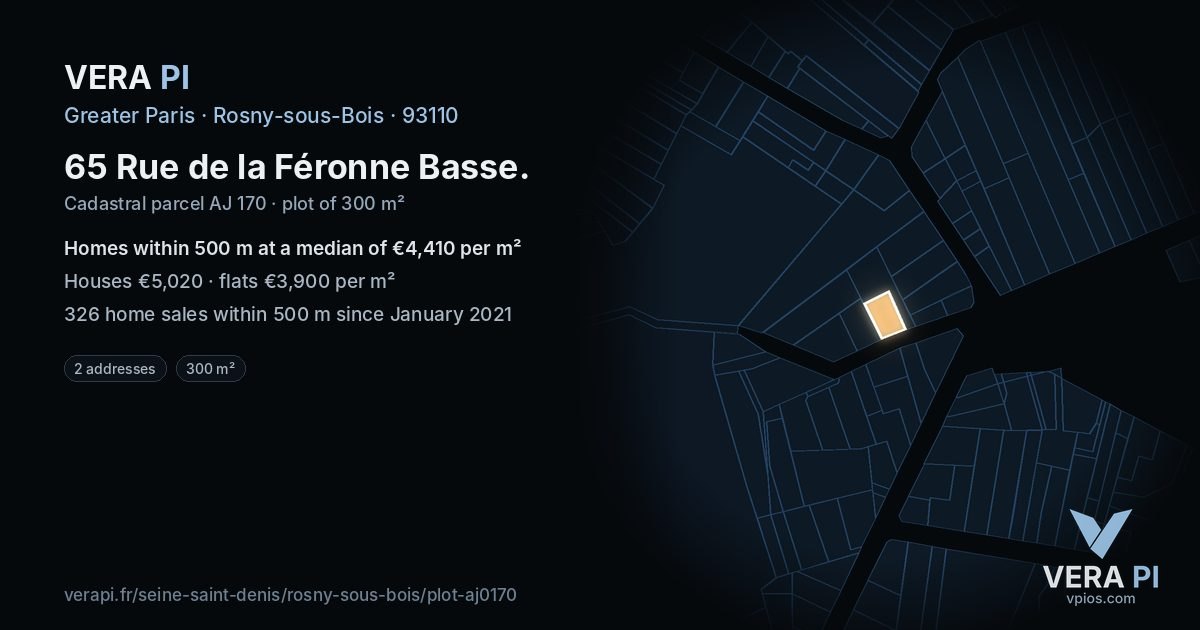 65 Rue de la Féronne Basse, Rosny-sous-Bois at night – the plot lit, the parcels around coloured by the prices near them