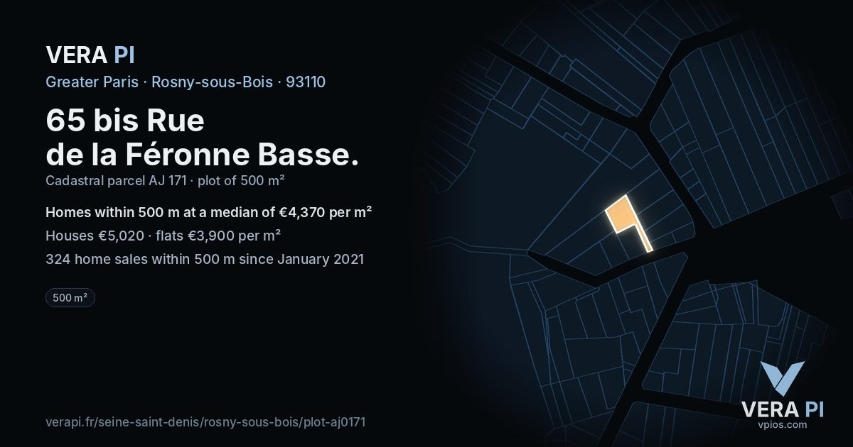 65 bis Rue de la Féronne Basse, Rosny-sous-Bois at night – the plot lit, the parcels around coloured by the prices near them