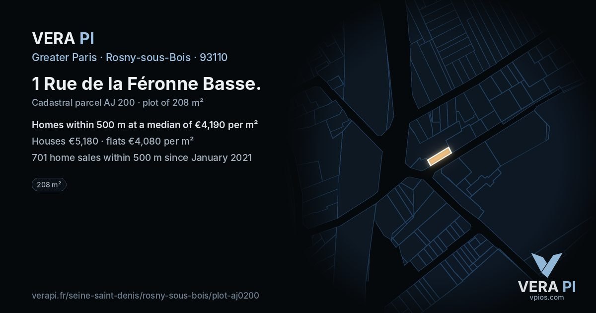 1 Rue de la Féronne Basse, Rosny-sous-Bois at night – the plot lit, the parcels around coloured by the prices near them