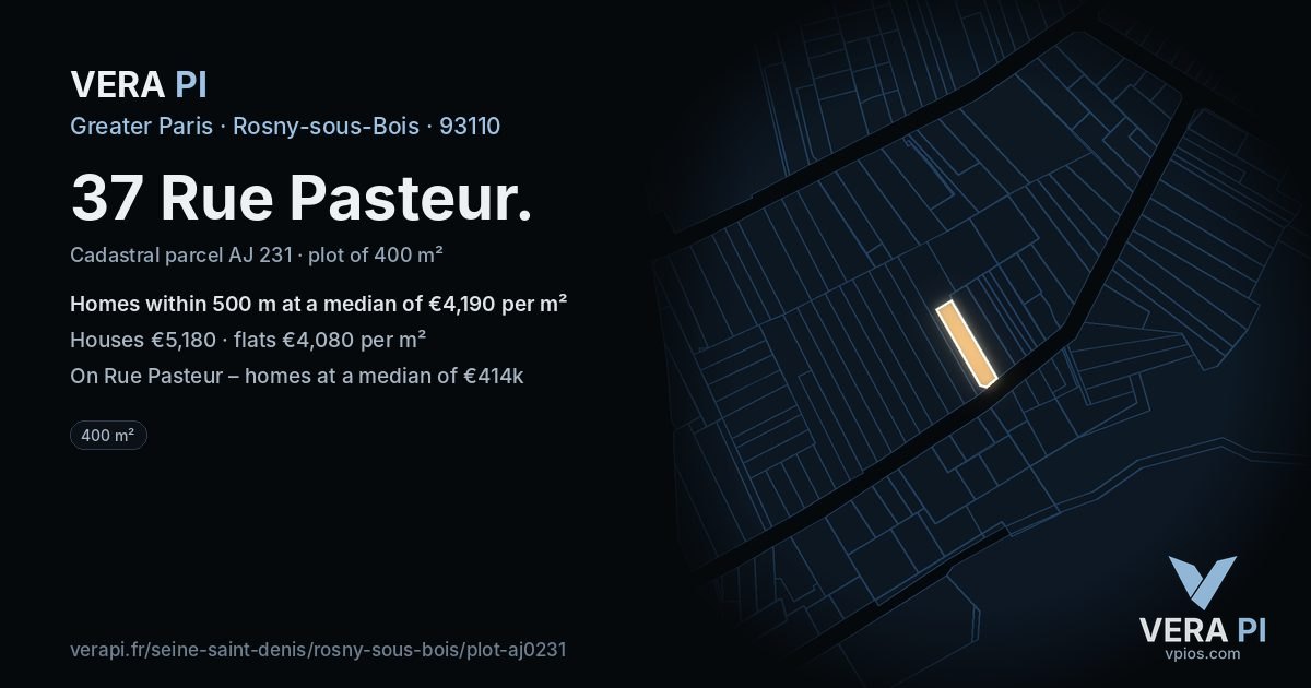 37 Rue Pasteur, Rosny-sous-Bois at night – the plot lit, the parcels around coloured by the prices near them