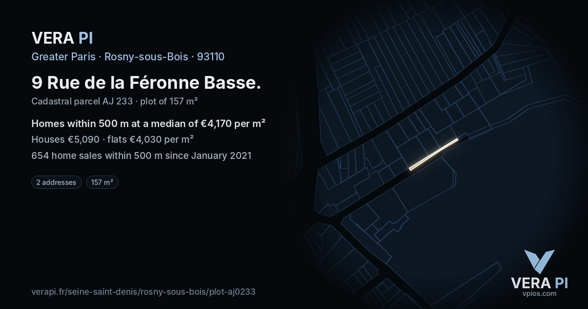 9 Rue de la Féronne Basse, Rosny-sous-Bois at night – the plot lit, the parcels around coloured by the prices near them
