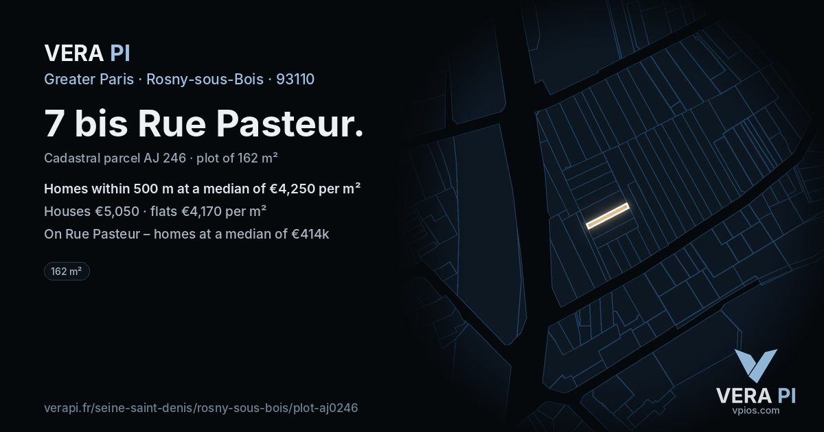 7 bis Rue Pasteur, Rosny-sous-Bois at night – the plot lit, the parcels around coloured by the prices near them