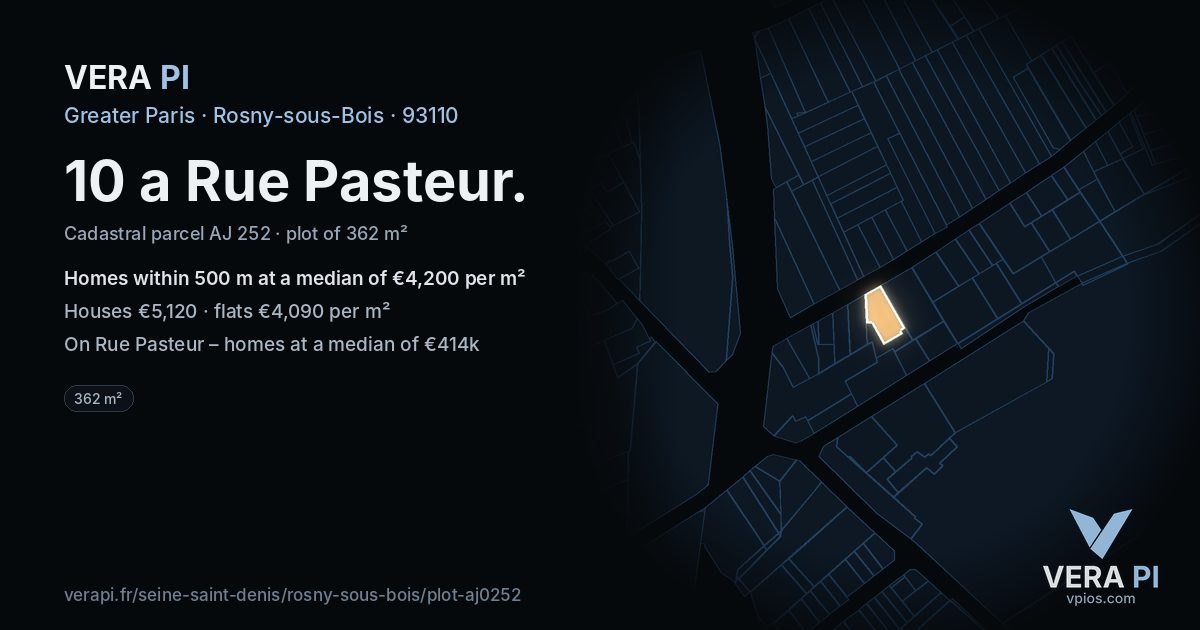 10 a Rue Pasteur, Rosny-sous-Bois at night – the plot lit, the parcels around coloured by the prices near them