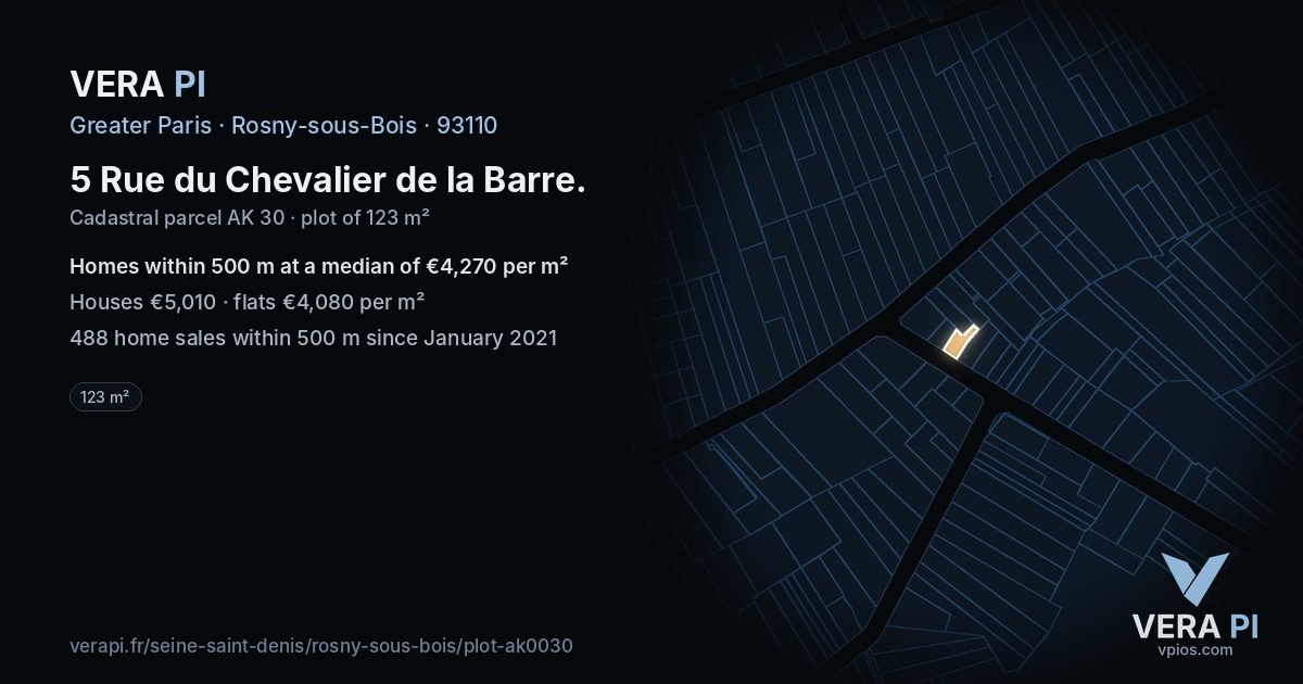 5 Rue du Chevalier de la Barre, Rosny-sous-Bois at night – the plot lit, the parcels around coloured by the prices near them