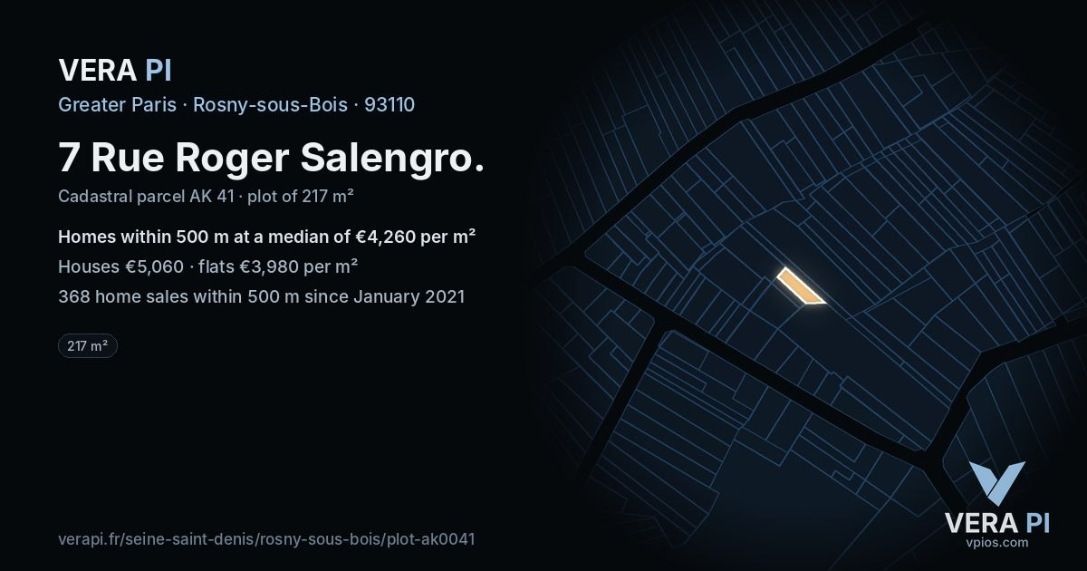 7 Rue Roger Salengro, Rosny-sous-Bois at night – the plot lit, the parcels around coloured by the prices near them