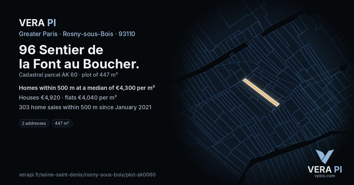 96 Sentier de la Font au Boucher, Rosny-sous-Bois at night – the plot lit, the parcels around coloured by the prices near them