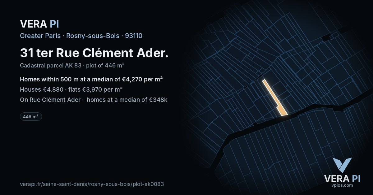 31 ter Rue Clément Ader, Rosny-sous-Bois at night – the plot lit, the parcels around coloured by the prices near them