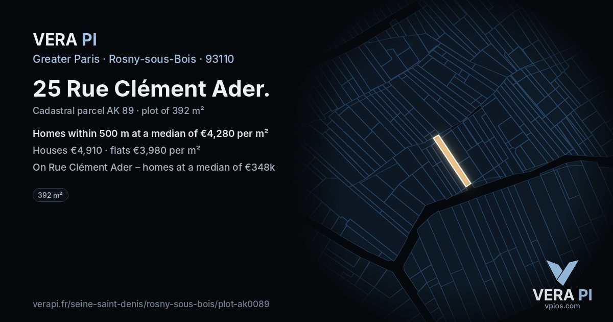 25 Rue Clément Ader, Rosny-sous-Bois at night – the plot lit, the parcels around coloured by the prices near them